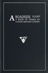 A Roadside Harp: A Book of Verses