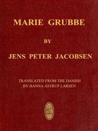 Marie Grubbe, a Lady of the Seventeenth Century