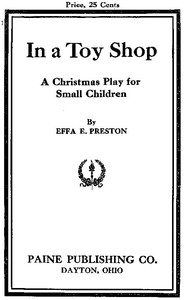 In a Toy Shop: A Christmas Play for Small Children