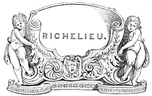 RICHELIEU.