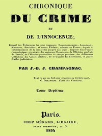 Chronique du crime et de l'innocence, tome 7/8