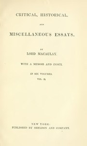 Critical, Historical, and Miscellaneous Essays; Vol. 2