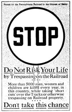 Posted by the Pennsylvania Railroad in the Interest of Safety