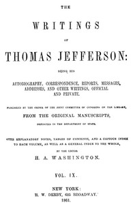 The Writings of Thomas Jefferson, Vol. 9 (of 9)