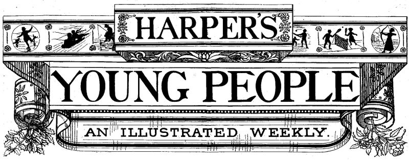 HARPER'S YOUNG PEOPLE