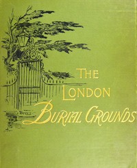 The London Burial Grounds书籍封面