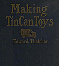 Making Tin Can Toys书籍封面