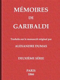 Mémoires de Garibaldi, tome 2/2