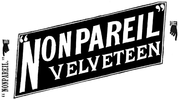 NONPAREIL VELVETEEN