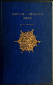 On Molecular and Microscopic Science, Volume 2 (of 2)