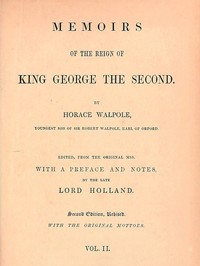 Memoirs of the Reign of King George the Second, Volume 2 (of 3)