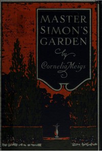 Master Simon's Garden: A Story