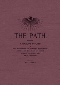 The Path, Vol. I.—1886-'7.