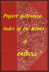 Index of the Project Gutenberg Works of Lewis Carroll书籍封面
