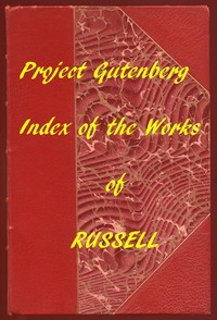 Index of the Project Gutenberg Works of Bertrand Russell图书封面