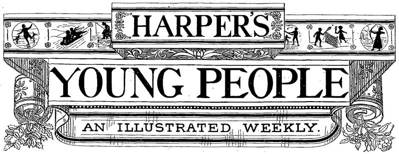 HARPER'S YOUNG PEOPLE