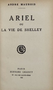 Ariel: ou, La vie de Shelley