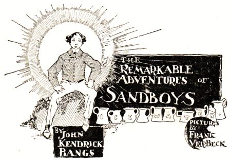 THE REMARKABLE ADVENTURES OF SANDBOYS
