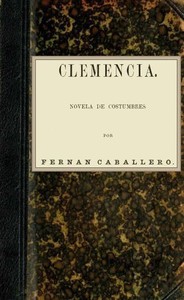 Clemencia: Novela de costumbres