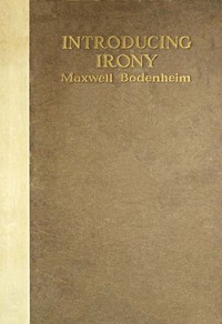 Introducing Irony: A Book of Poetic Short Stories and Poems
