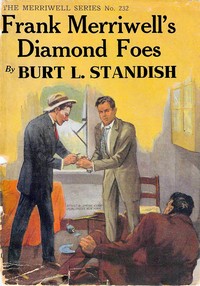 Frank Merriwell's Diamond Foes; Or, Straight Over the Plate