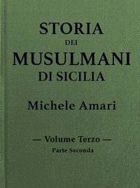 Storia dei musulmani di Sicilia, vol. III, parte II