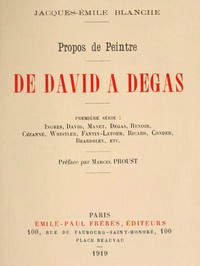 Propos de peintre, première série: de David à Degas
