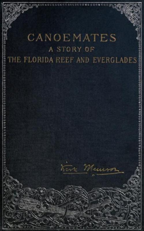 The Project Gutenberg eBook of Canoemates, by Kirk Munroe