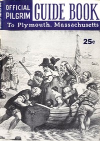 Pilgrim Guide Book to Plymouth, Massachusetts