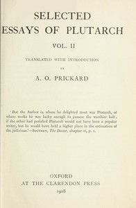 Selected Essays of Plutarch, Vol. II.