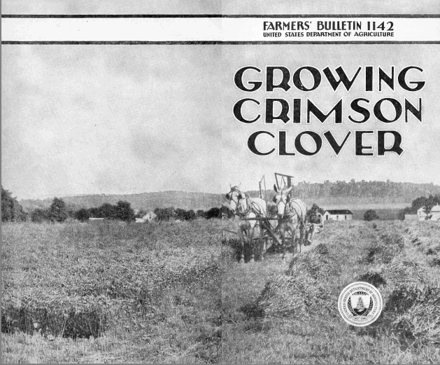 USDA Farmers' Bulletin 1142: Growing Crimson Clover, by L. W. Kephart