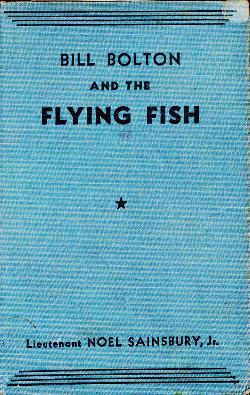 Bill Bolton and the Flying Fish