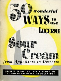 50 Wonderful Ways to Use Lucerne Sour Cream, From Appetizers to Desserts