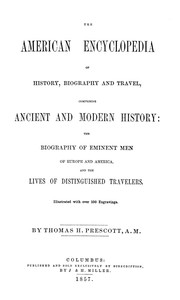 The American Encyclopedia of History, Biography and Travel