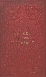 Audiobook: Rogers' Directory of Norwich and Neighbourhood by Rogers, Edmund Dawson