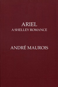 Ariel: A Shelley Romance