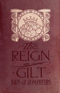 The Reign of Gilt