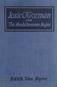 Josie O'Gorman and the Meddlesome Major