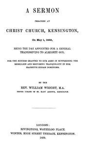 A Sermon preached at Christ Church, Kensington, on May 1, 1859