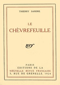 Le Chèvrefeuille: Roman图书封面