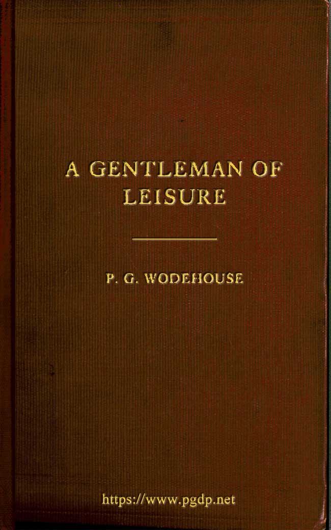 A Gentleman of Leisure