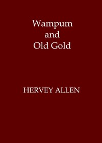 Wampum and Old Gold