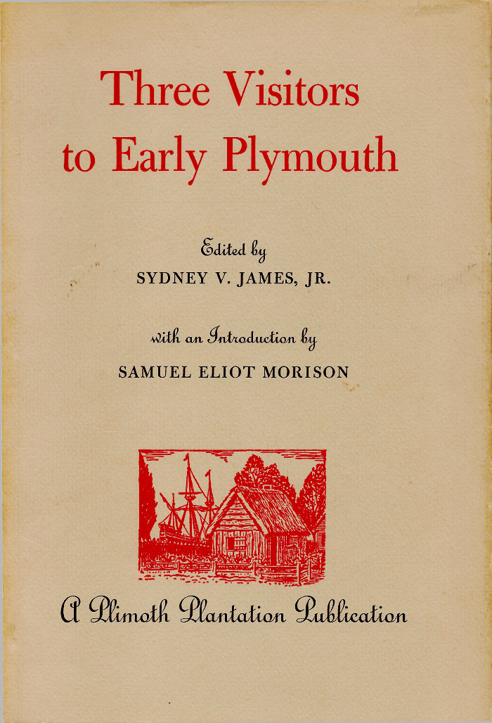 Three Visitors to Early Plymouth