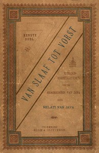 Van Slaaf tot Vorst: Historisch Romantische Schets uit de Geschiedenis van Java书籍封面