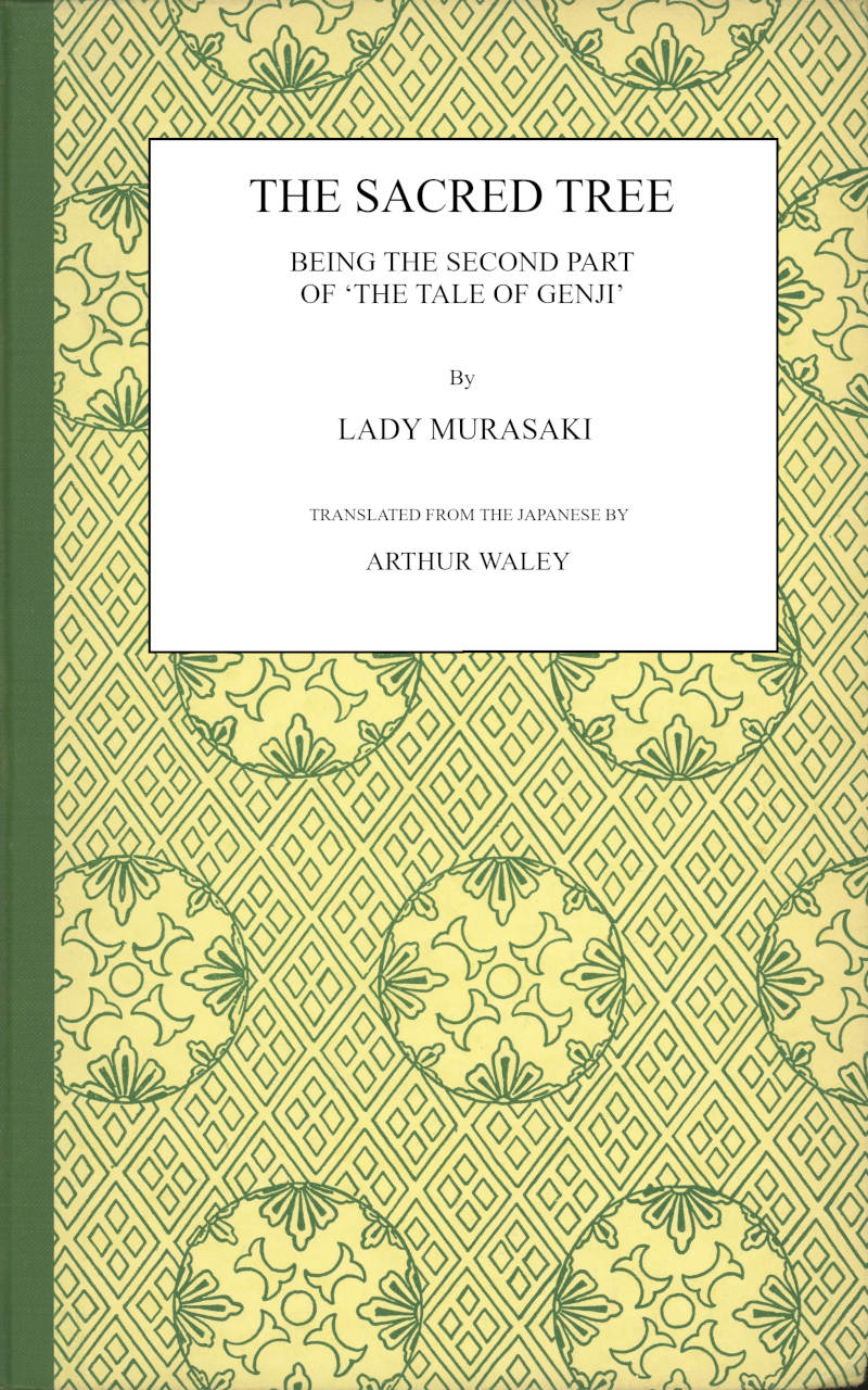 The Sacred Tree, by Lady Murasaki—A Project Gutenberg eBook