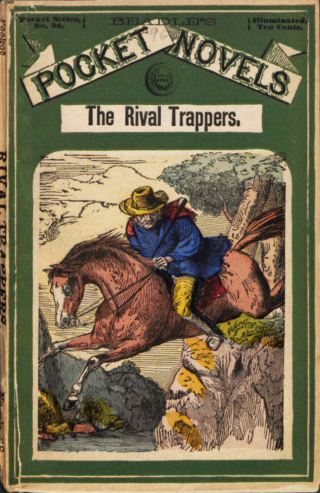 The Rival Trappers; or, Old Pegs, the Mountaineer