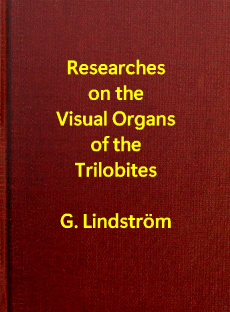 Researches on the Visual Organs of the Trilobites--G. Lindström