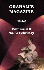 Graham's Magazine, Vol. XX, No. 2, February 1842书籍封面