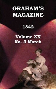 Graham's Magazine, Vol. XX, No. 3, March 1842书籍封面