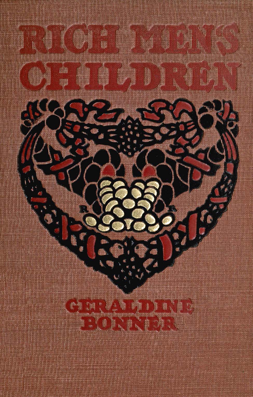 Rich Men's Children, by Geraldine Bonner—A Project Gutenberg eBook
